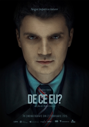 „De ce eu?”, filmul inspirat de cazul procurorului Cristian Panait, din 27 februarie la cinema