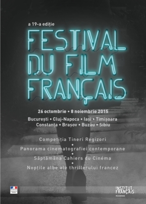 Festivalul de Film Francez va incepe la Cluj de maine