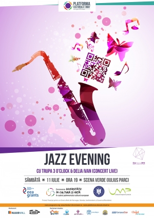 JAZZ EVENING sambata 11 iulie ora 19.00 @ Scena Verde din Iulius Parc