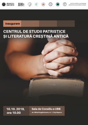 UBB inaugureaza Centrul de Studii Patristice si Literatura Crestina Antica